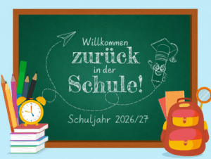 Tafelbild mit dem Schriftzug "Willkommen zurück in der Schule"